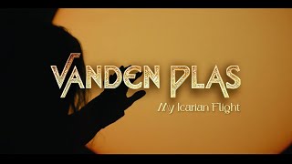 Vanden Plas  quotMy Icarian Flightquot  Official Music Video [upl. by Mossman]