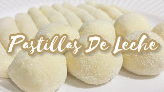 PASTILLAS DE LECHE  Super easy home made 3ingredient recipe  Leyra Anne [upl. by Yzzo]