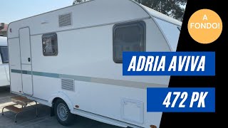 A fondo La caravana superventas de 3 ambientes  Adria Aviva 472 PK [upl. by Norred]