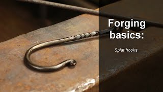 Forging basics splat hooks [upl. by Brooking]