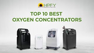 Top 10 Best Oxygen Concentrators  HPFY [upl. by Coltson]