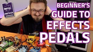 A Beginners Guide To Guitar Effects PedalsEffect Types Explained [upl. by Ddot]