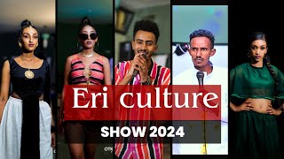 ERI Culture Fashion Show 2024 Part One Abel kflom Aron weldemichael Rahel New Eritrean Show [upl. by Aderf132]