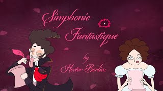 Episode 14 Symphonie Fantastique by Hector Berlioz [upl. by Malita]