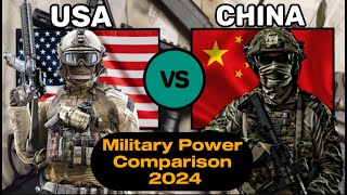 USA Vs China Military Power 2024  China Vs USA Military Power Comparison 2024 [upl. by Lister]