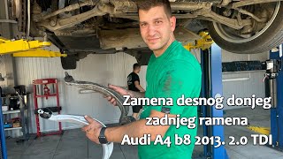 Zamena donjeg ramena i manžetne homokinetičkog zgloba Audi A4 20 TDI B8 2013  Samouslužni servis [upl. by Ingunna]