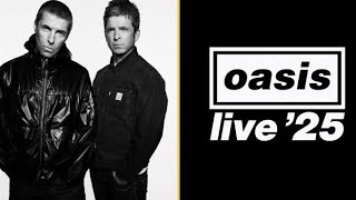 Oasis Live 2025  The Legendary Band Returns [upl. by Domenico]