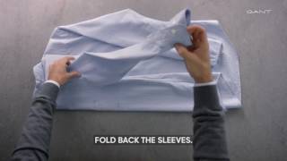 GANT  How To Fold a Shirt [upl. by Spragens]