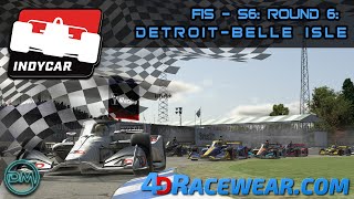 FIS  S6 Round 6 Indycar  Detroit  Belle Isle [upl. by Nitsraek]