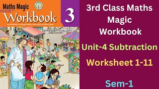 💐👌💯3rd Class Maths Magic Workbook Sem1 Unit4 quotSubtractionquot Worksheet 111 Detailed explanation 💐💯👌 [upl. by Nali]