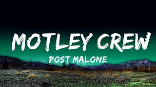 Post Malone  Motley Crew Lyrics  Top Best Songs [upl. by Richella900]