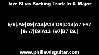 Jazz Blues Backing Track In A Major [upl. by Attikin]