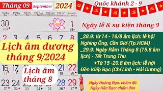 Lịch tháng 9 năm 2024  Lịch âm hôm nay 2024  Lịch vạn niên 2024 [upl. by Htbazile]