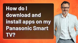 How do I download and install apps on my Panasonic Smart TV [upl. by Leggett46]