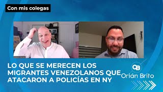 Lo que se merecen los migrantes venezolanos que atacaron a policías en NY [upl. by Nnylecoj]