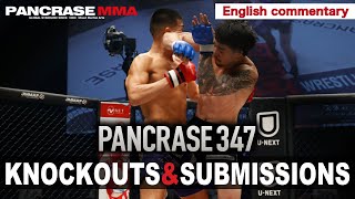 PANCRASE347 KNOCKOUTS amp SUBMISSIONS with English commentary [upl. by Hcone]