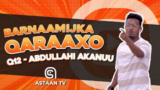 Barnaamijka qaraaxo waxaa marti ku ah youtuberka Abdullaahi Akanuu [upl. by Aiva]