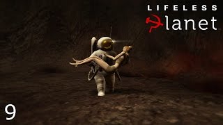 Lifeless Planet Ep9  Inferno [upl. by Atig]