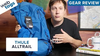 Thule AllTrail 35 Litre Backpack  Gear Review [upl. by Xymenes]