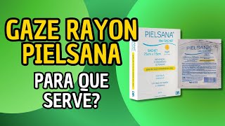 Gaze de Rayon Pielsana Conheça os Benefícios e Modo de Uso [upl. by Enomed]