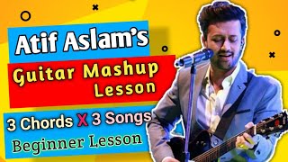 Bollywood Mashup Guitar Lesson for Beginners  Atif Aslam  Guitar Kaise bajaye ❤️🎸 [upl. by Kerred21]