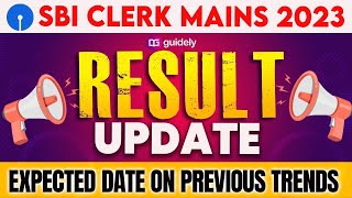 SBI Clerk Mains 2023 Result Update  SBI Clerk Mains Expected Result Date [upl. by Suoivatnod]