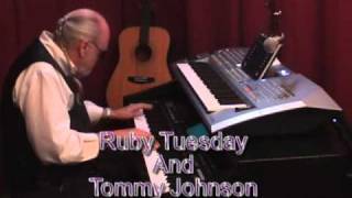 Tommy Johnson and Ruby Tuesday 2 [upl. by Yldarb]