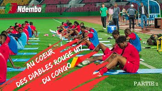 Au cœur des Diables Rouges U17 du Congo Épisode 2 [upl. by Lancelle]