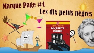 Le MarquePage 4  les dix petits nègres  Agatha Christie [upl. by Kielty]