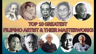 Top 10 Greatest Filipino Artist and their Masterworks  Philippine Art [upl. by Lena104]