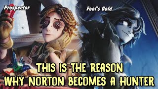 Norton Hunter Exist Because Of This  Identity V New Hunter quotFools Goldquot [upl. by Menken]