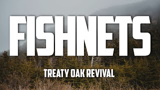 Treaty Oak Revival  Fishnets Lyrics [upl. by Dunson309]