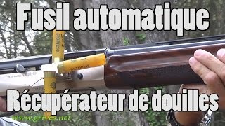 Récupérateur de douilles pour fusil automatique [upl. by Rebmyt]