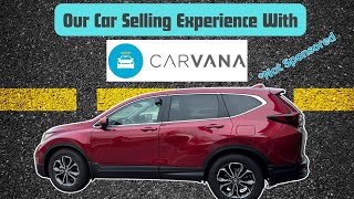 We sold our car to Carvana We share our experiences and steps involved [upl. by Akimehs]