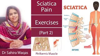 Sciatica Pain Treatment  Sciatica Pain Exercises  By Dr Sahira Waqas Part 2 [upl. by Lonee]