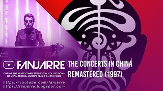 JeanMichel Jarre  The Concerts in China Remastered 1997 [upl. by Andy]