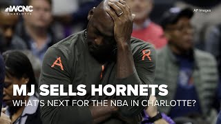 Michael Jordan sells Charlotte Hornets Whats next for the team [upl. by Leach]