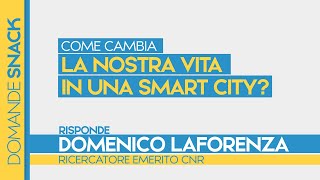 Come cambia la vita di una persona in una smart city [upl. by Virge950]