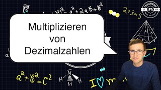 Dezimalzahlen Schriftliches Multiplizieren Mathe Klasse 6 [upl. by Laehplar331]