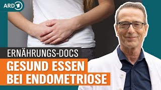 Endometriose und Fruktoseintoleranz  was tun  Die ErnährungsDocs  NDR [upl. by Hannavas]