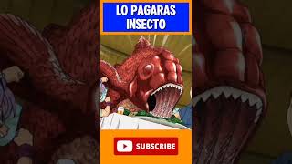 las pagarás insecto dragonball [upl. by Hubing261]