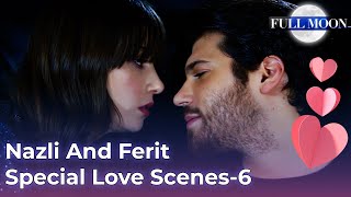 DolunayEnglish Nazli And Ferit Special Love Scenes  6  Dolunay [upl. by Aynatal]