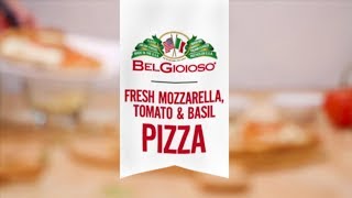 Belgioioso Fresh Mozzarella Tomato amp Basil Pizza [upl. by Elleirad]