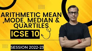 Arithmetic Mean Median Mode and Quartiles One Shot  ICSE Class 10  Statistics  sirtarunrupani [upl. by Spracklen]