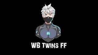 WB Twins FF is live [upl. by Keelby]