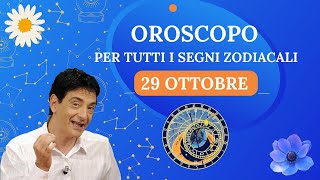 OROSCOPO DI PAOLO FOX  29 Ottobre 2024 Previsioni per Tutti i 12 Segni [upl. by Druce]