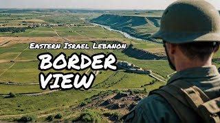 Live Israel View of the eastern part of Israels border with Lebanon [upl. by Notreb]