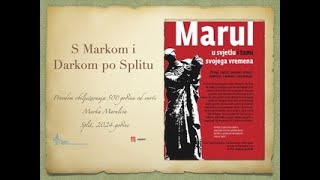 S Markom i Darkom u godini 2024  Marko Marulić i Split [upl. by Hiett98]