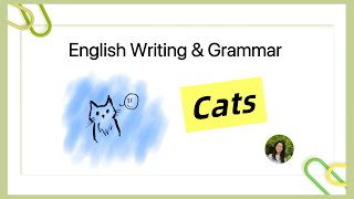 😸How to Write Simple Paragraphs in English Cats  Easy Grammar Tips for Beginners [upl. by Llehsam587]