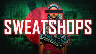 Why Sweatshops Are Saving Bangladesh [upl. by Larianna426]